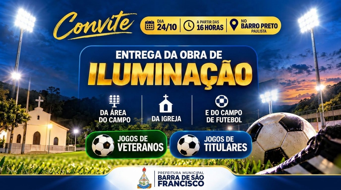 Prefeitura convida população para entrega da iluminação da área do campo de futebol de Barro Preto no distrito de Paulista